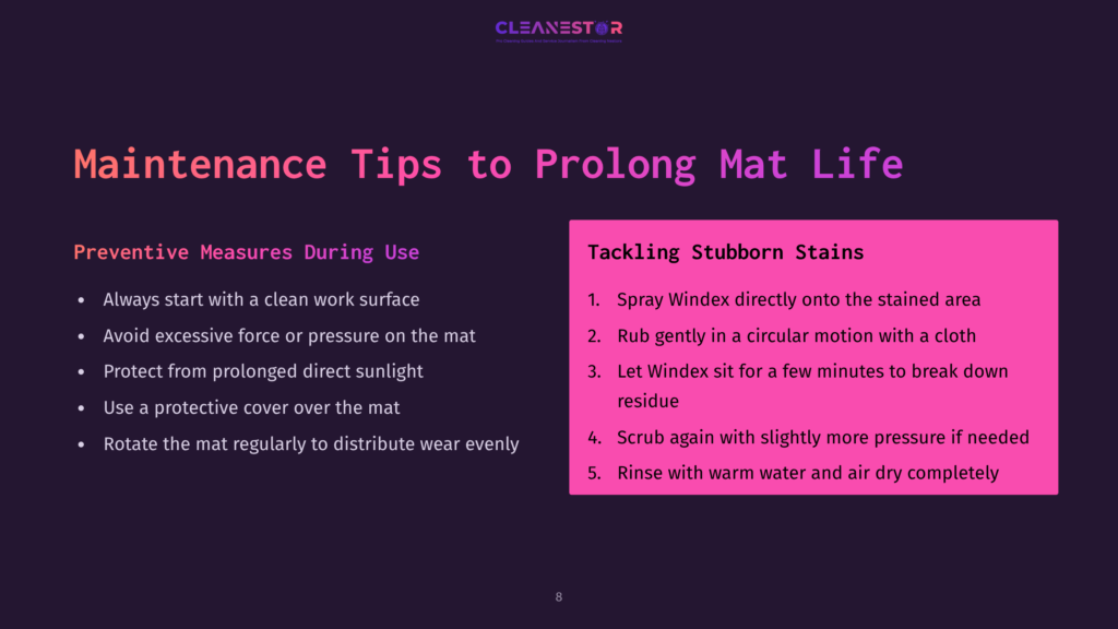Maintenance Tips To Prolong Mat Life