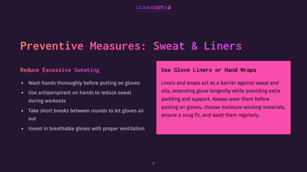 Preventive Measures: Sweat &Amp; Liners Slide With Text On Preventing Sweat And Using Glove Liners Or Hand Wraps To Manage Sweat And Extend Glove Life.