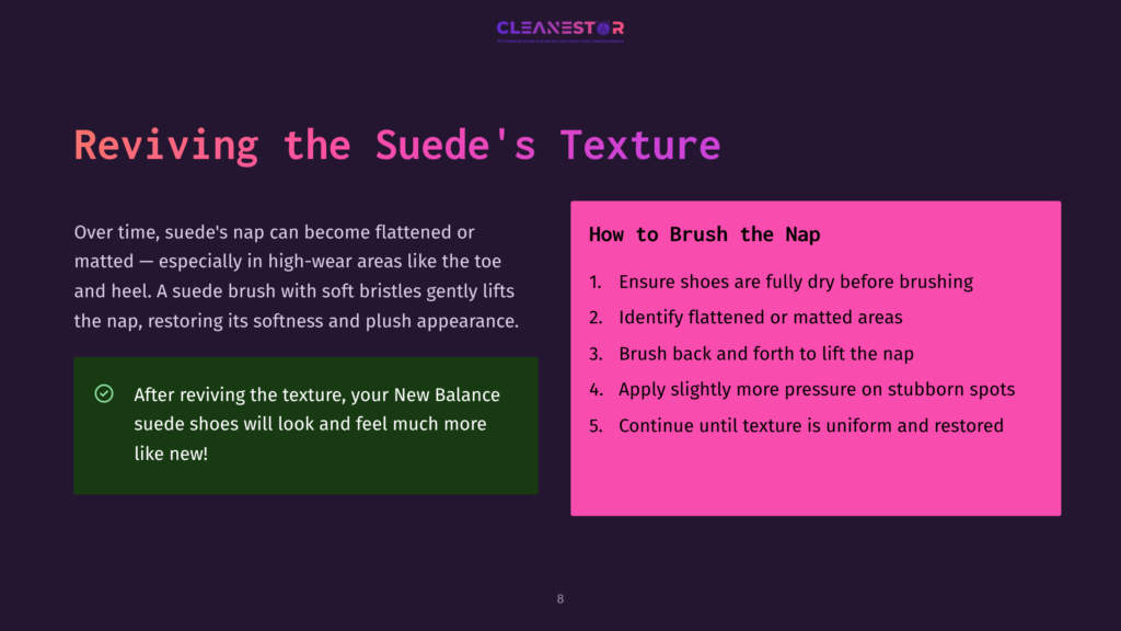 Cleanestor Logo At The Top. Text On A Dark Purple Background: &Quot;Reviving The Suede'S Texture&Quot;. Left Side Details How To Revive Suede Shoes With A Soft-Bristled Brush. Right Side Lists Steps For Brushing Nap: &Quot;How To Brush The Nap&Quot;.