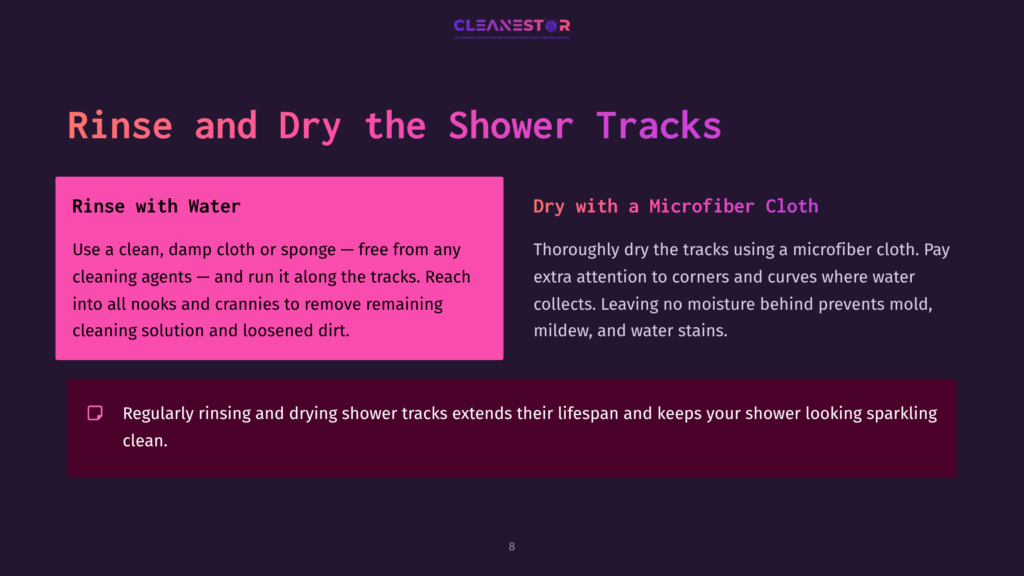 A Graphic With The Text &Quot;Cleanestor&Quot; At The Top, And Instructions For Rinsing And Drying Shower Tracks. The Left Side, In A Pink Box, Says &Quot;Rinse With Water&Quot; And Instructs Users To Use A Cleaning Agent And Run It Along The Tracks. The Right Side, In A Purple Box, Says &Quot;Dry With A Microfiber Cloth&Quot; And Advises Thorough Drying To Prevent Mold And Water Stains. A Dark Purple Box At The Bottom Contains A Bullet Point About Regularly Rinsing And Drying Extending Shower Track Lifespan.