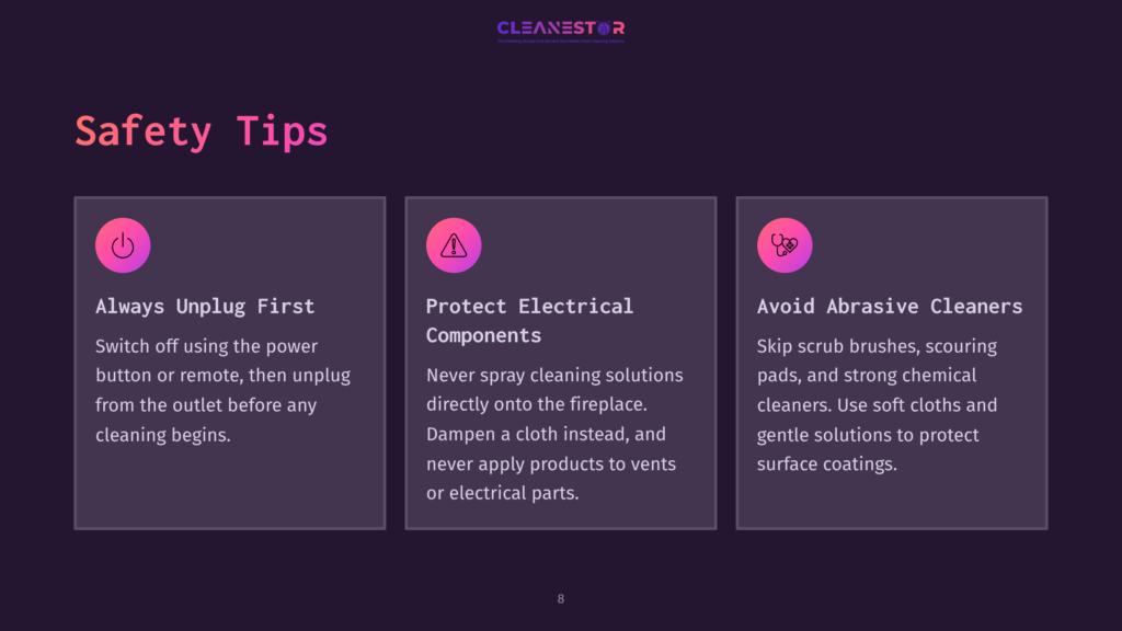 Three Safety Tips Presented In Purple And White Boxes, Highlighting Cleaning Precautions For Electric Fireplaces.