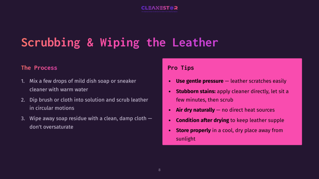 8 Scrubbing And Wiping The Leather Instructions On Cleaning Leather, With A Dark Purple Background. Key Steps Are Listed On The Left, And Pro Tips In Bright Pink On The Right.