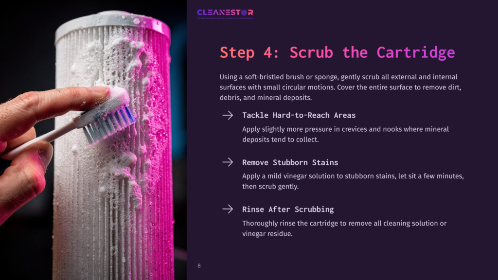 8 Step 4 Scrub The Cartridge Step 4: Scrub The Cartridge. A Hand Uses A Blue-Bristled Brush With White Foam To Scrub A White Pleated Filter Cartridge, Removing Dirt And Mineral Deposits.