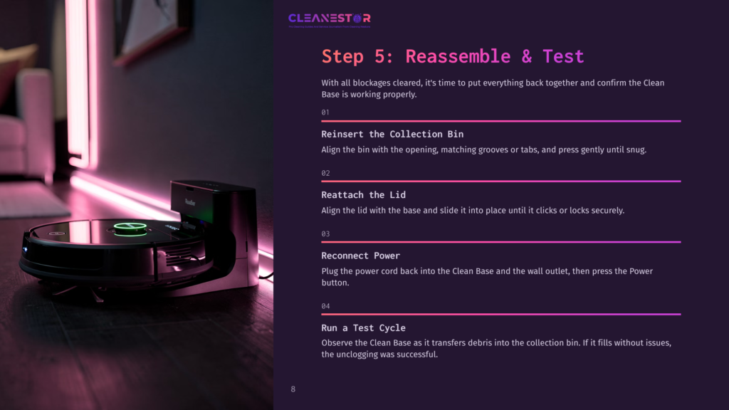 8 Step 5 Reassemble And Test 1 Step 5: Reassemble &Amp; Test Instructions For A Cleanestor Robot Vacuum, Showing The Collection Bin And Power Cord Connection.