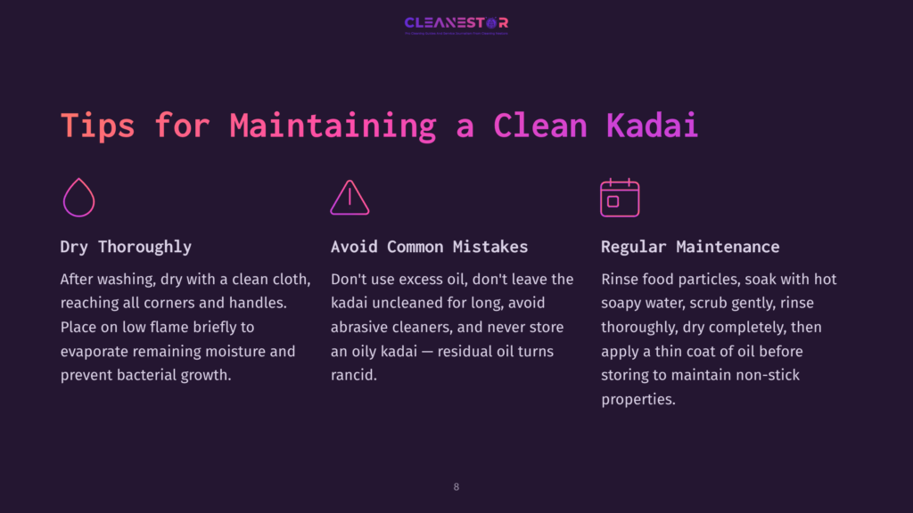 Text On A Dark Background Lists Tips For Maintaining A Clean Kadai; Includes Headings About Drying, Mistakes To Avoid, And Regular Maintenance.