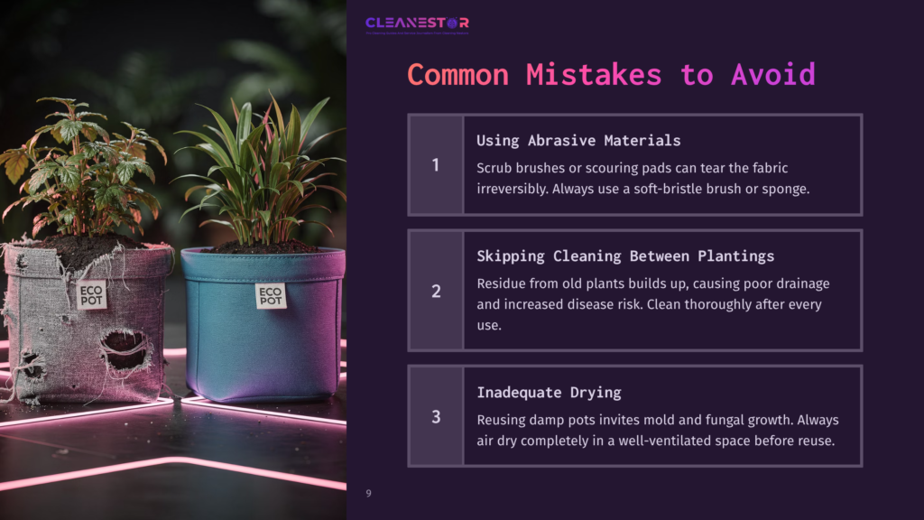 9 Common Mistakes To Avoid 4 Two Fabric Pots Filled With Plants Sit Side By Side, With Notable Signs Of Wear. Text Outlines Common Mistakes To Avoid When Cleaning.