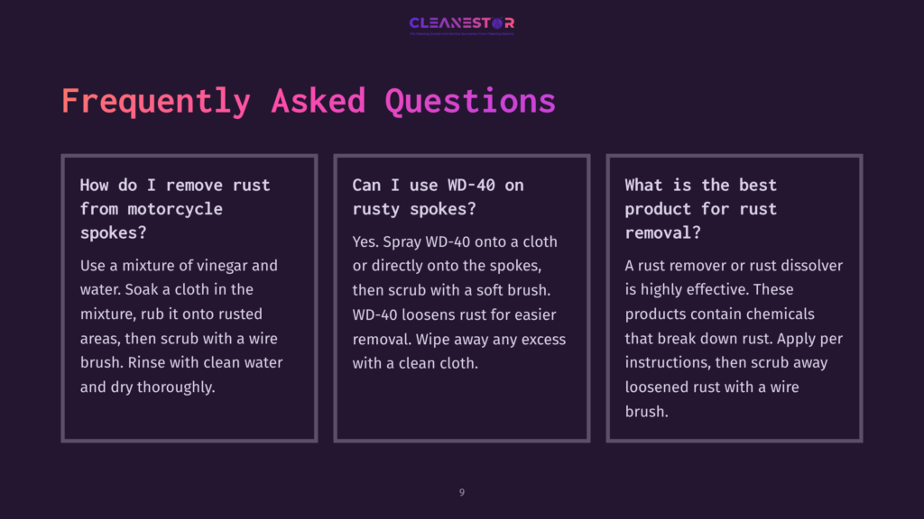 9 Frequently Asked Questions 102 Frequently Asked Questions About Rust Removal: How To Remove Rust From Motorcycle Spokes, Can I Use Wd-40 On Rusty Spokes?, What Is The Best Product For Rust Removal?