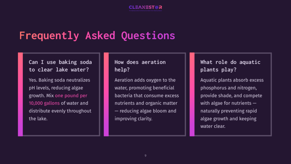 Frequently Asked Questions About Lake Water Clarity, Including Using Baking Soda To Clear Lake Water, How Aeration Helps, And The Role Of Aquatic Plants.