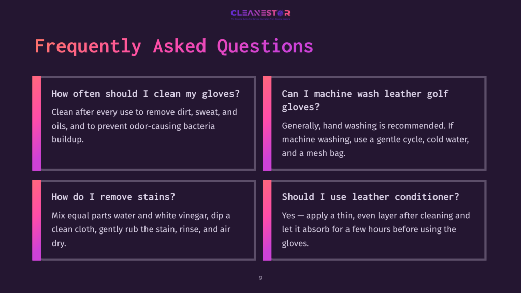 Frequently Asked Questions About Cleaning Leather Golf Gloves, Including How Often To Clean, Stain Removal, And Machine Washing Advice.