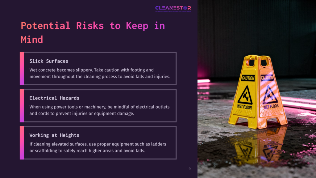 A Caution Sign On A Wet Floor Beside Concrete, With Bullet Points About Safety Risks Related To Cleaning Surfaces And Equipment Use.