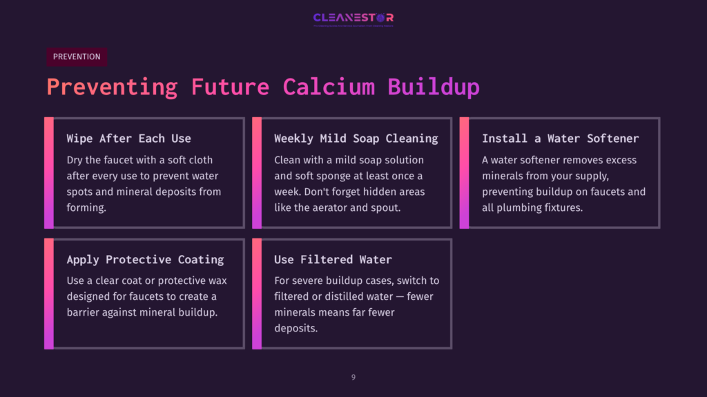 Graphic With A Dark Background Displaying Tips On Preventing Calcium Buildup Around Faucets, Using Bold White And Pink Text For Contrast.