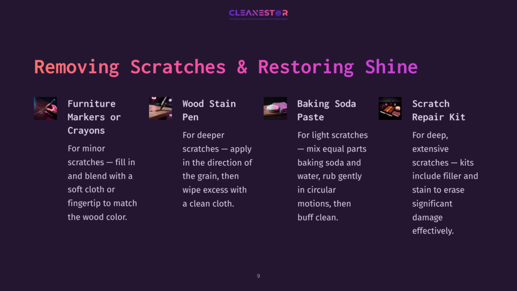 Five Sections Detail Methods For Removing Scratches And Restoring Shine On Wood Furniture: Furniture Markers Or Crayons, Wood Stain Pen, Baking Soda Paste, And Scratch Repair Kit. Text Includes &Quot;Cleanestor&Quot; Logo.