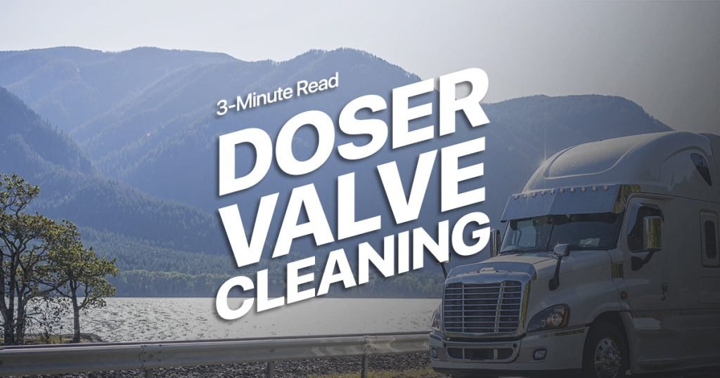 How To Clean Def Doser Valve