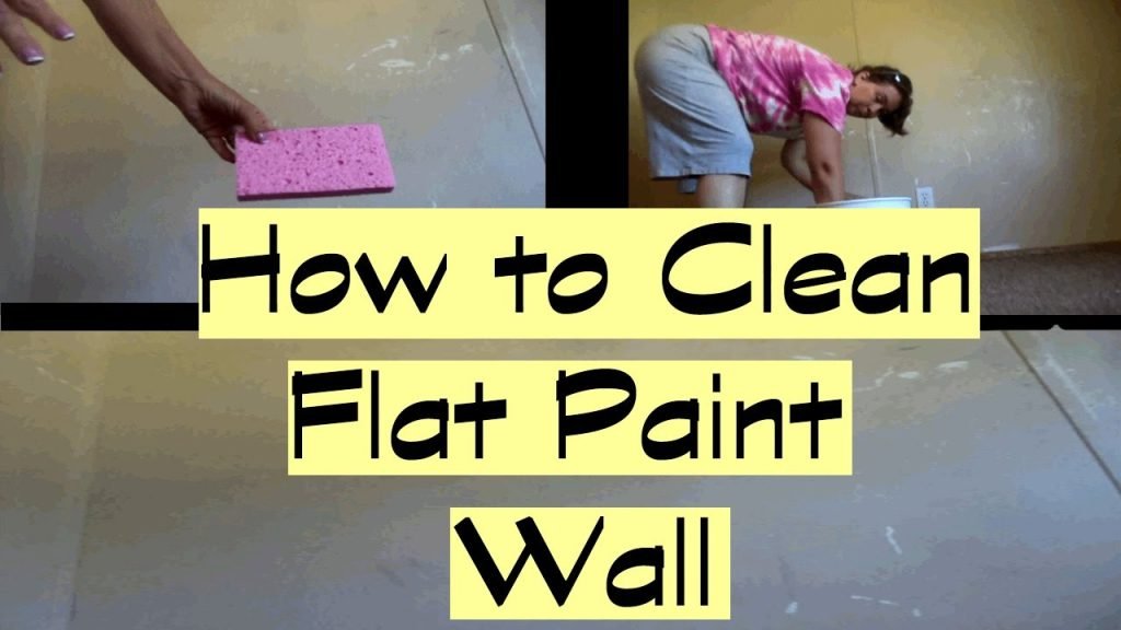 How To Clean Flat Paint Wall