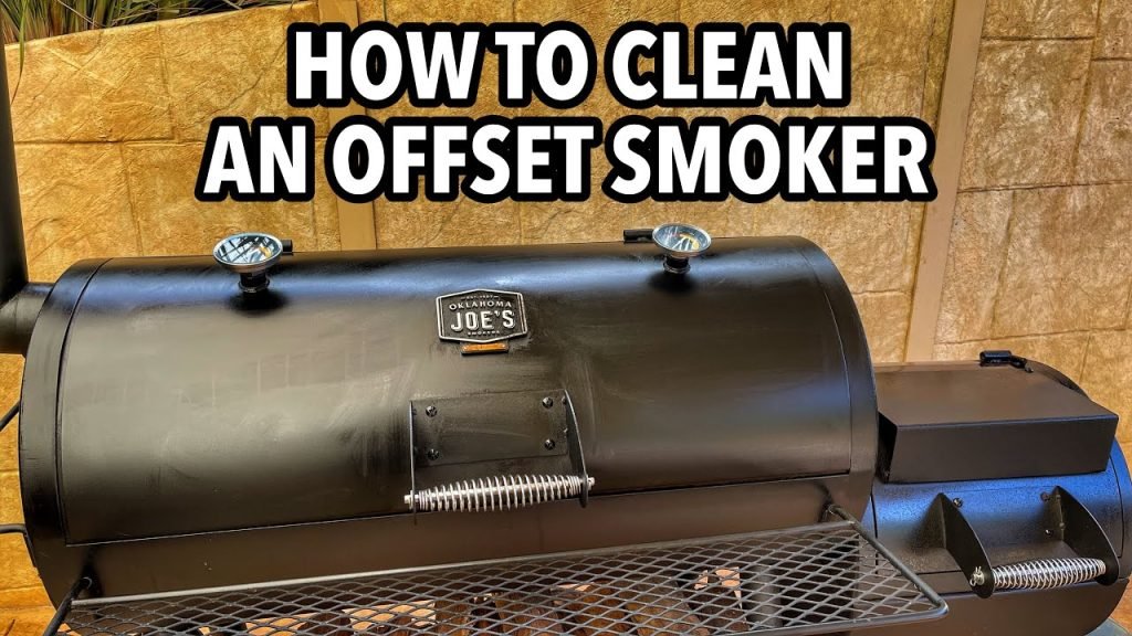 How To Clean Oklahoma Joe Smoker