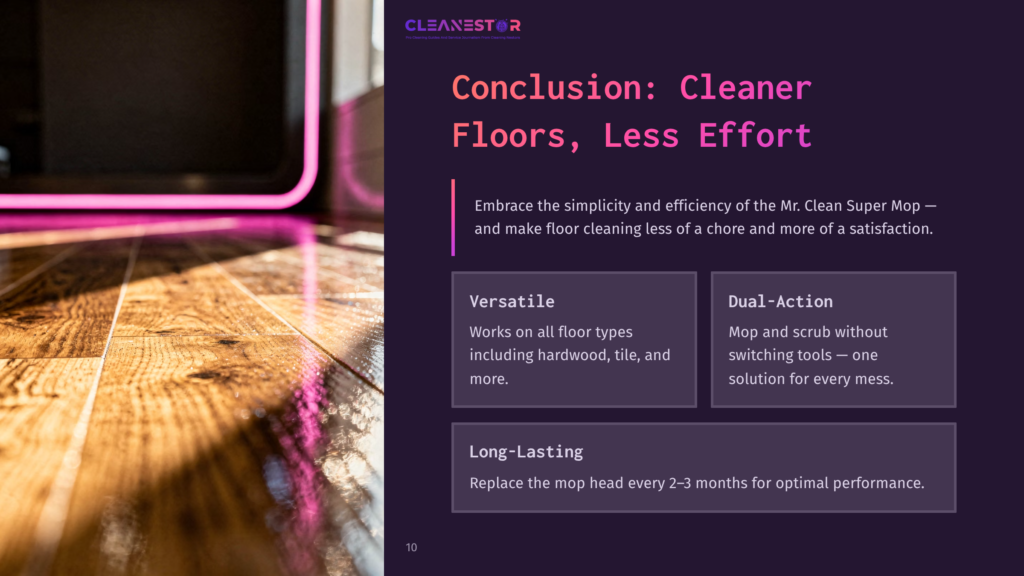 A Wooden Floor Reflects Light, With A Pink Glow From An Object In The Corner; Text Highlights Benefits Of The Mr. Clean Super Mop.