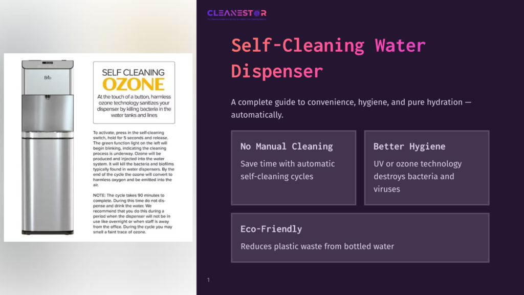 Cleanestor Self-Cleaning Water Dispenser With Ozone Technology, Showing A Sleek Silver Dispenser And Text Detailing Its Features For Sanitizing Water Tanks And Lines.
