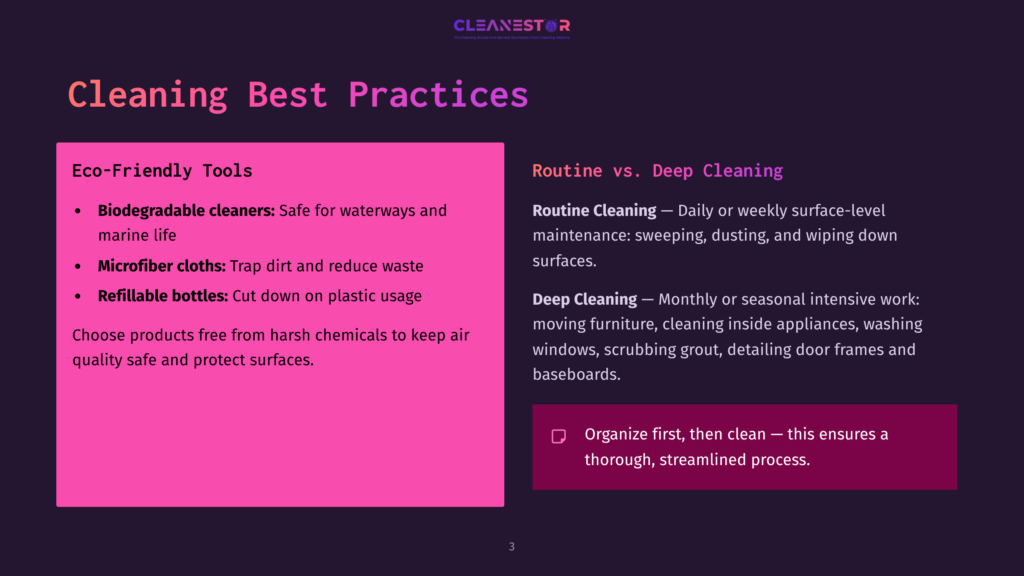 Slide Titled &Quot;Cleaning Best Practices&Quot; From Cleanestor, Detailing Eco-Friendly Tools Like Microfiber Cloths And Refillable Bottles, And Routine Vs. Deep Cleaning Methods.
