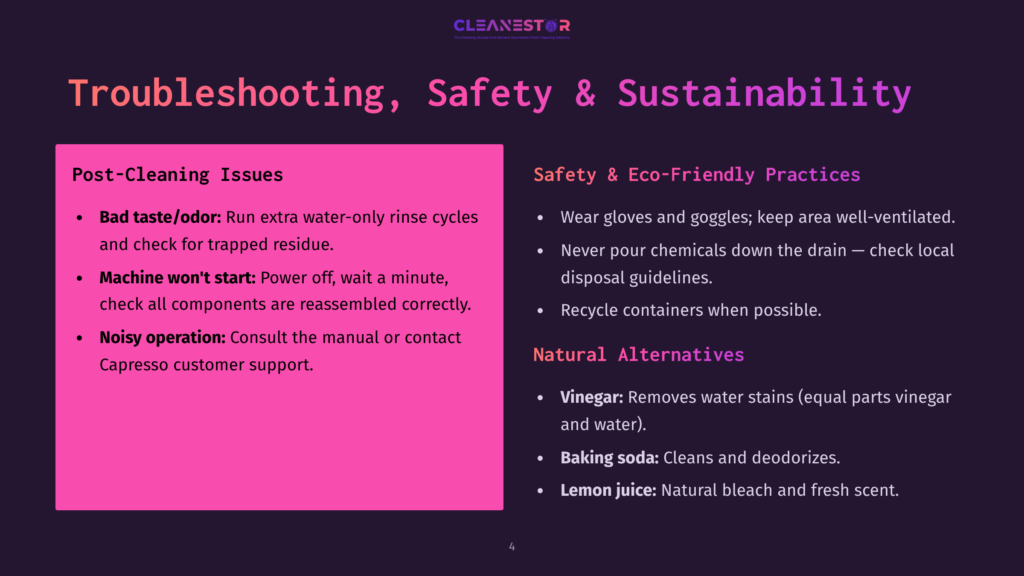 4 Troubleshooting Safety And Sustainability Troubleshooting, Safety &Amp; Sustainability Slide With &Quot;Post-Cleaning Issues&Quot; And &Quot;Safety &Amp; Eco-Friendly Practices&Quot; Sections. Includes Bullet Points On Bad Taste/Odor, Machine Won'T Start, Noisy Operation, And Eco-Friendly Tips Like Using Gloves And Not Pouring Chemicals Down The Drain.
