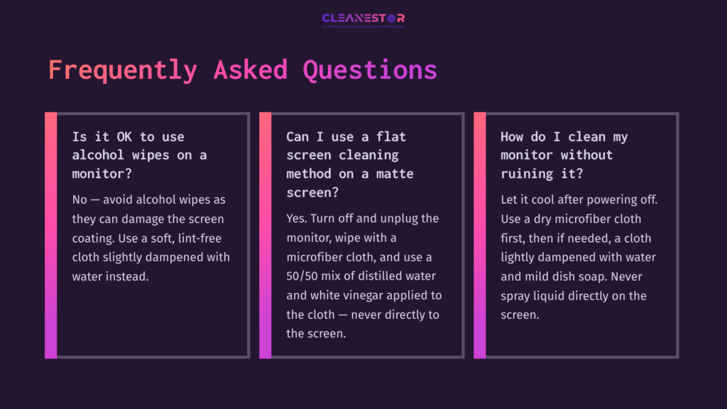 Three Faq Panels On Cleaning Matte Monitors. Background Features Dark Purple, Text In White And Pink With Clear, Concise Instructions.