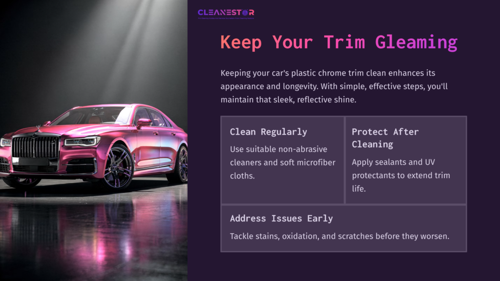 A Sleek Car With Shiny Plastic Chrome Trim, Accompanied By Tips For Cleaning And Maintaining Its Appearance. Background Is Dark With Purple Text.