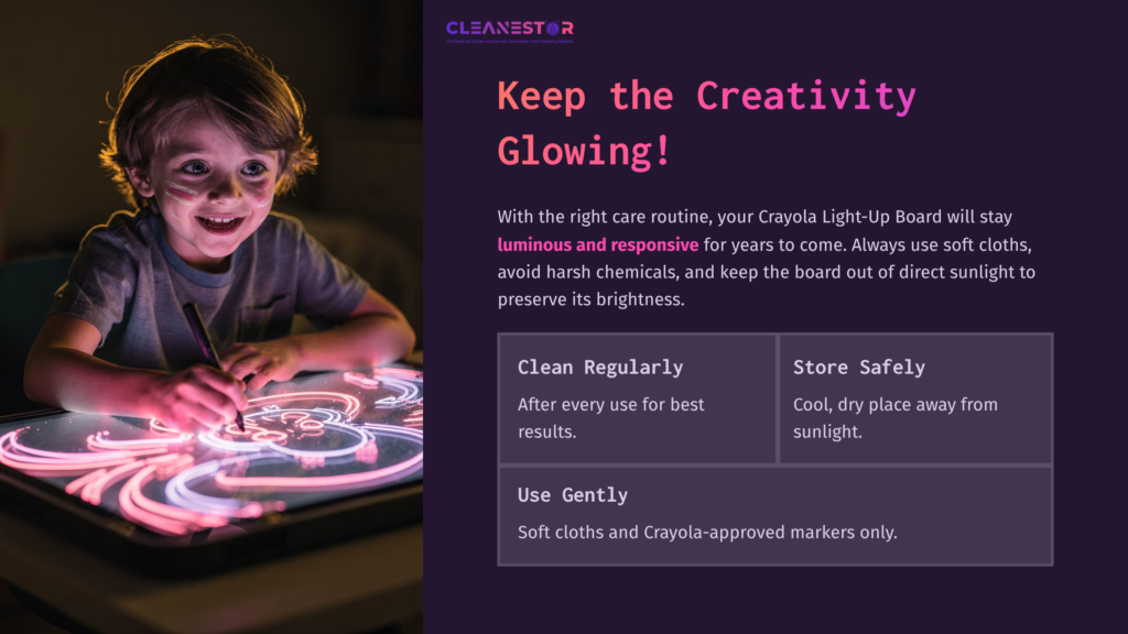 A Young Child Joyfully Interacts With A Glowing Crayola Light-Up Board, Surrounded By Colorful Markers. Text Emphasizes Cleaning Tips.