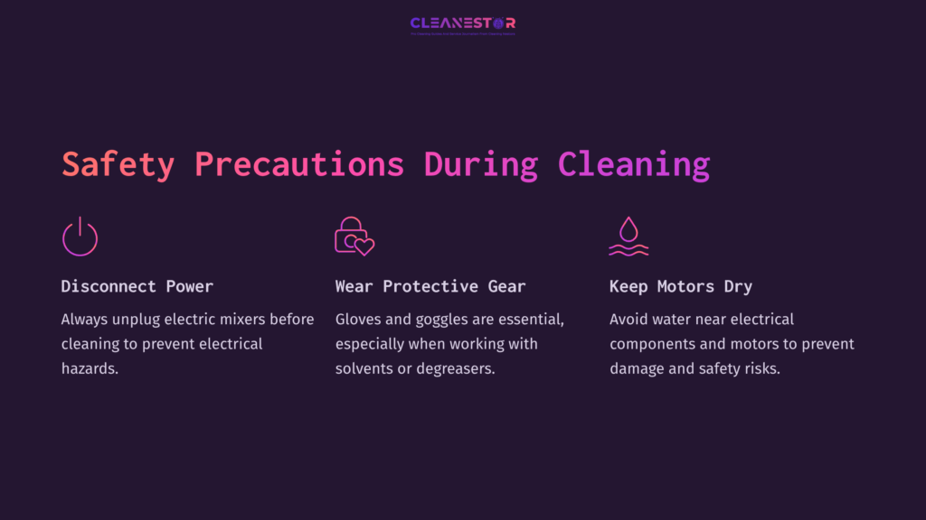 10 Safety Precautions During Cleaning Safety Precautions For Cleaning Paint Mixers, Featuring Three Key Points: Disconnect Power, Wear Protective Gear, And Keep Motors Dry, On A Dark Background.