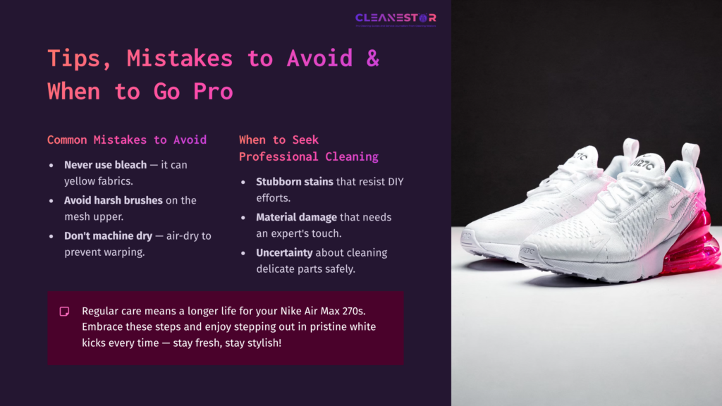 White Nike Air Max 270 Sneakers On A Clean Surface With Text Overlay Listing Tips For Cleaning And Professional Care Advice.
