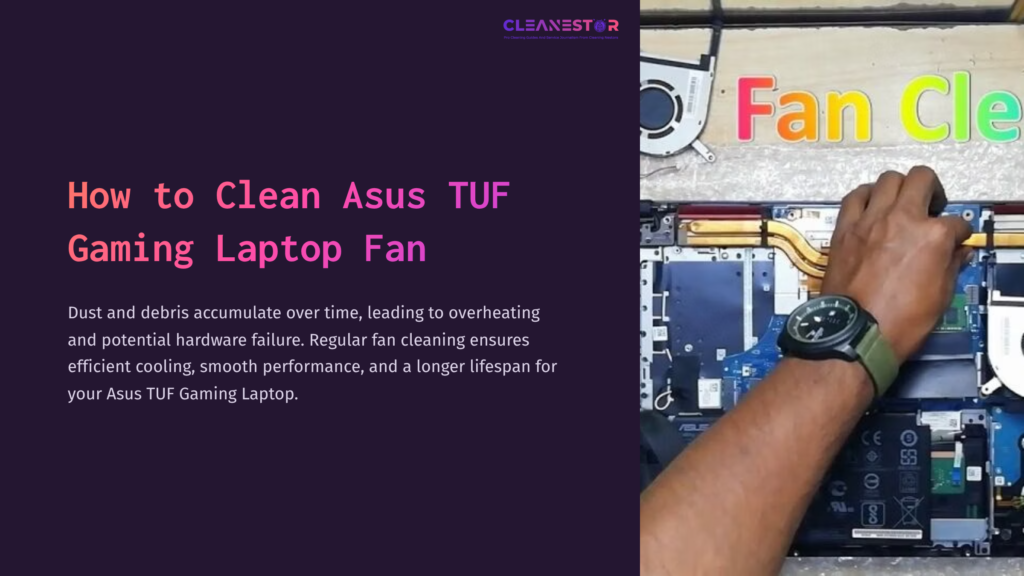 A Person Cleaning A Laptop Fan With Tools, Surrounded By Computer Parts And A Colorful &Quot;Fan Clean&Quot; Sign In The Background.