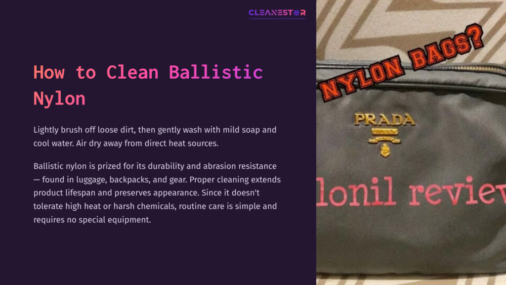 Ballistic Nylon Bag With A Designer Logo, A Light, Textured Background, And Bold Text On A Dark Purple Section Detailing Cleaning Tips.