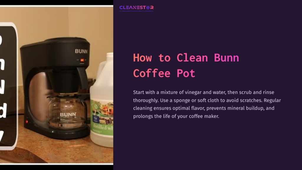Bunn Coffee Maker On A Countertop With A Bottle Of Cleaning Solution Nearby; Instructions For Cleaning Are Displayed Beside It.