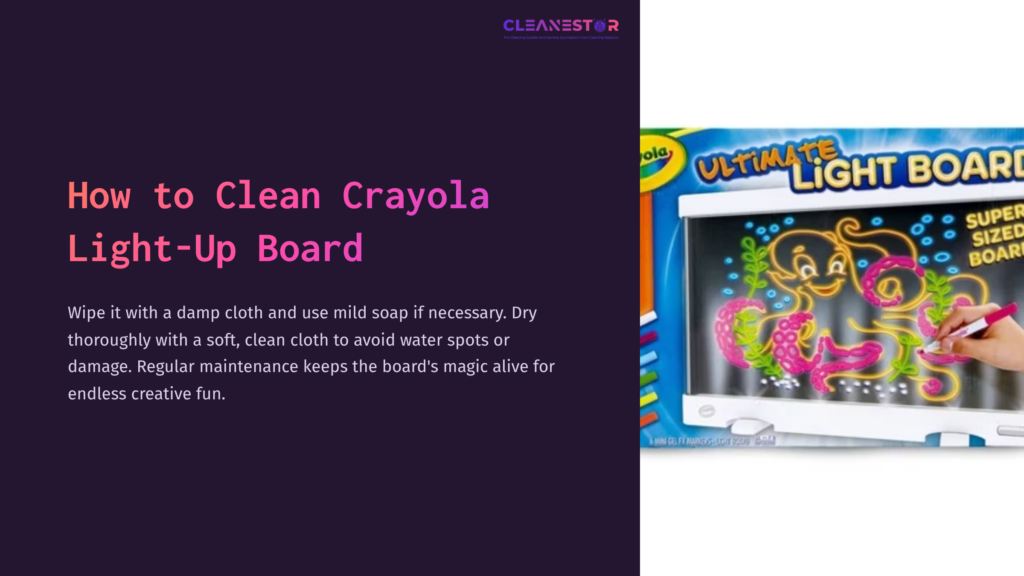 Brightly Colored Crayola Light-Up Board With Playful Doodles, Set Against A Dark Purple Background Featuring Cleaning Instructions.