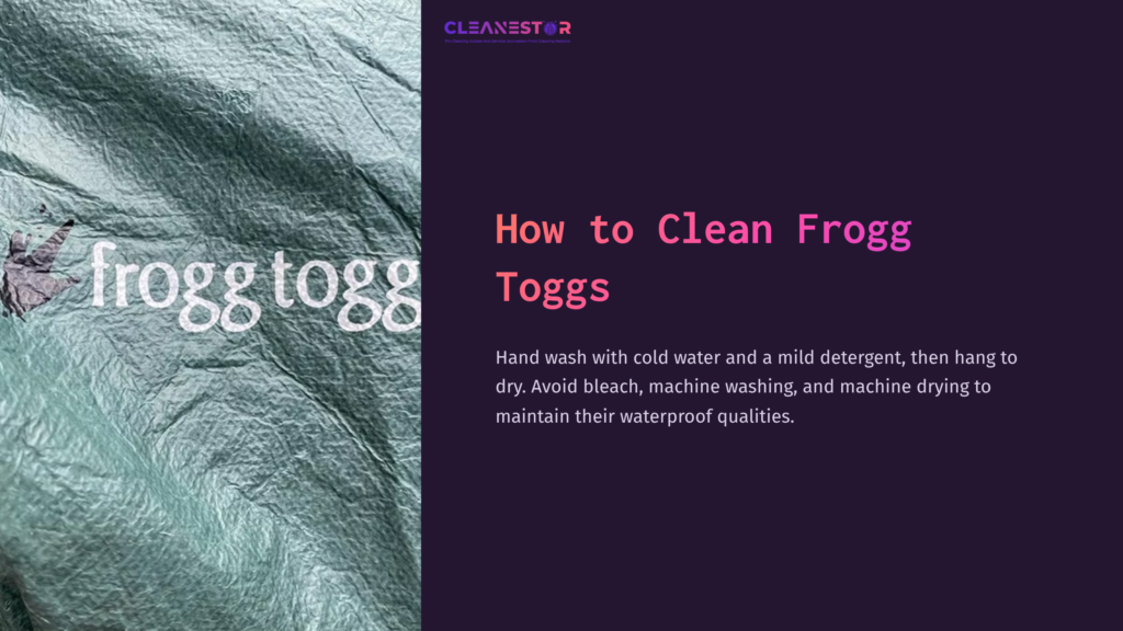 Textured Green Background Featuring The Phrase &Quot;Frogg Toggs&Quot; In White, Alongside Cleaning Instructions In A Bold Magenta Font.