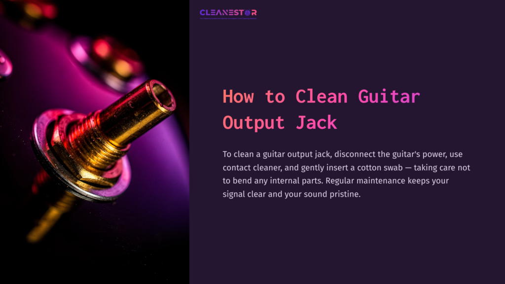 Close-Up Of A Guitar Output Jack With A Shiny Metal Connector On A Dark Purple Background, Accompanied By Cleaning Instructions.