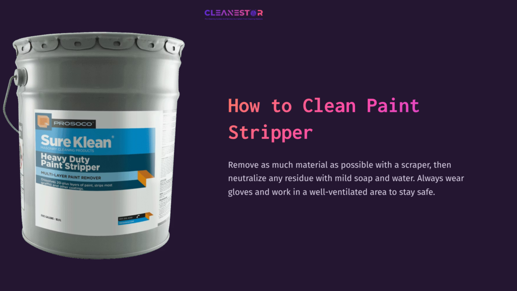 Gray Cylindrical Paint Stripper Container With A Blue And White Label, Set Against A Dark Purple Background, Accompanied By Cleaning Instructions.