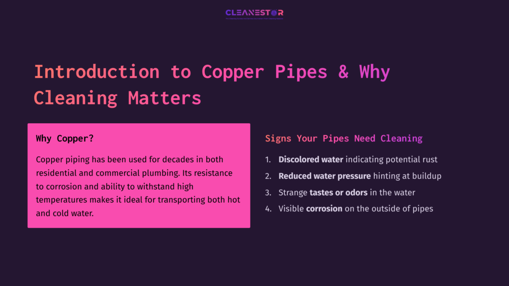 Text-Heavy Layout With A Dark Background, Pink And White Sections Detailing Copper Pipes&Amp;Apos; Significance And Cleaning Indicators.