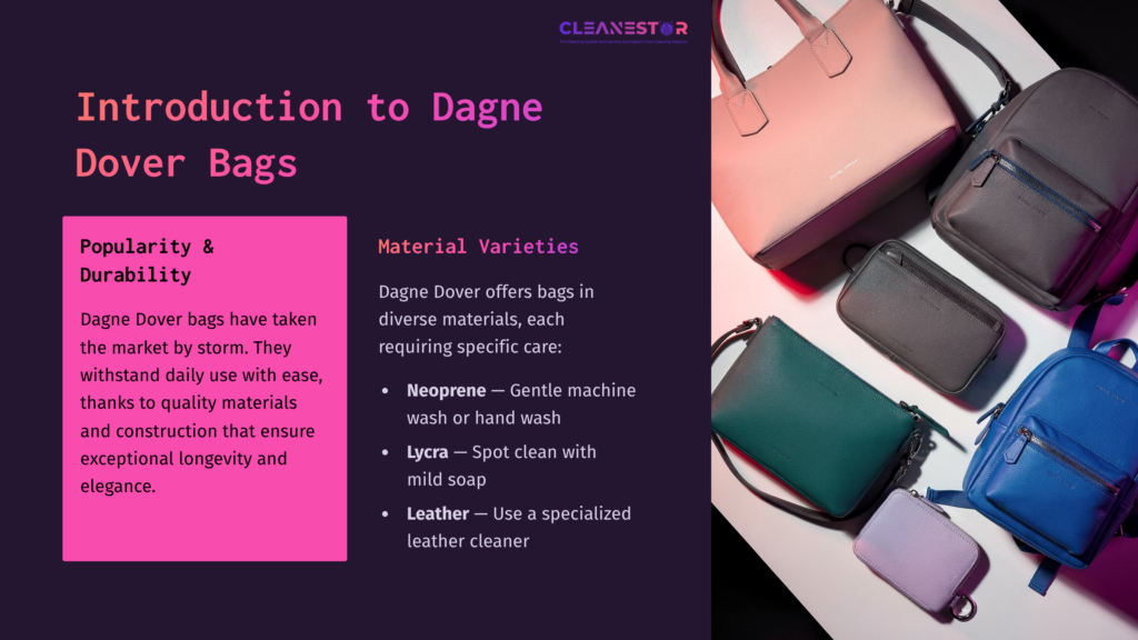 2 Introduction To Dagne Dover Bags Dagne Dover Bags In Various Colors And Materials Displayed On A Colorful Background, Highlighting Styles And Cleaning Methods.
