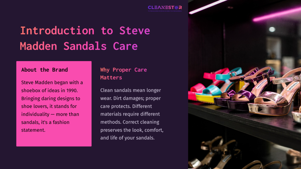 2 Introduction To Steve Madden Sandals Care Colorful Steve Madden Sandals Neatly Displayed On Black Shelves, Showcasing Vibrant Hues And Styles, With A Pink Informational Section On Care.