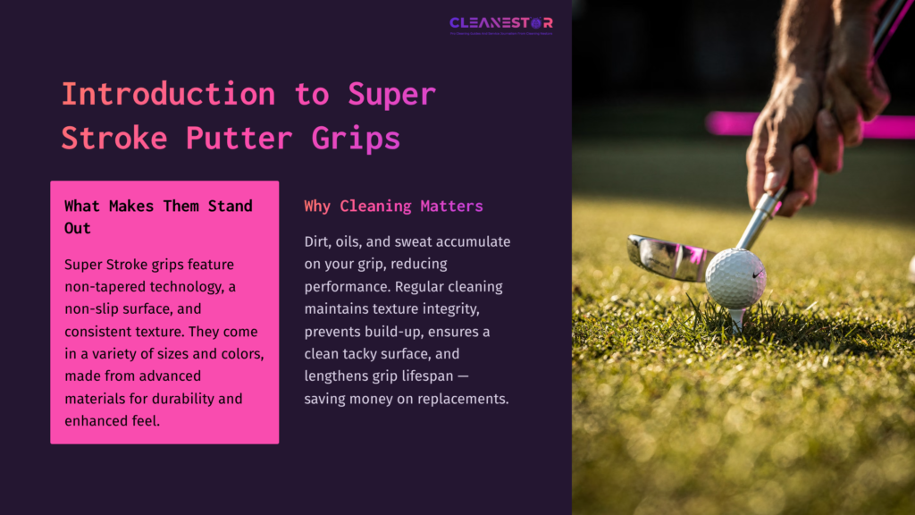 A Close-Up Of A Golf Putter On A Grassy Surface, With Notable Text Highlighting The Features And Importance Of Cleaning Super Stroke Grips.