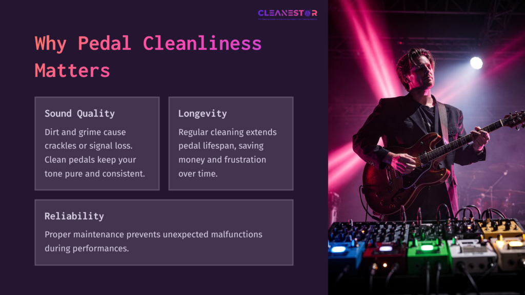 A Guitarist With An Electric Guitar Performs On Stage, While Guitar Pedals Are Illuminated In Vibrant Colors On The Ground. Text Highlights Pedal Cleanliness Benefits.