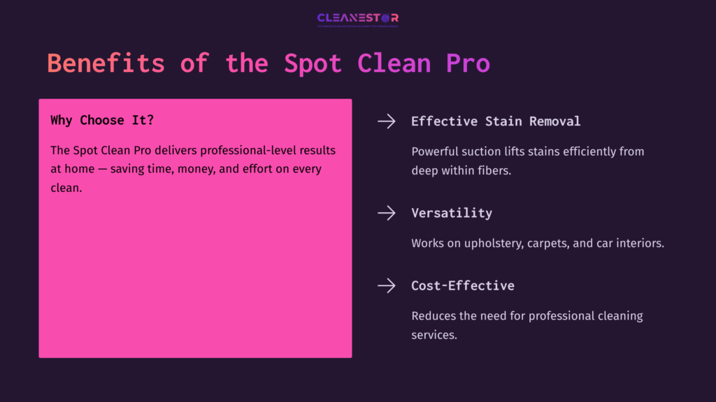 Pink Highlight Box With Text Outlining Benefits: Effective Stain Removal, Versatility For Various Surfaces, And Cost-Effectiveness.