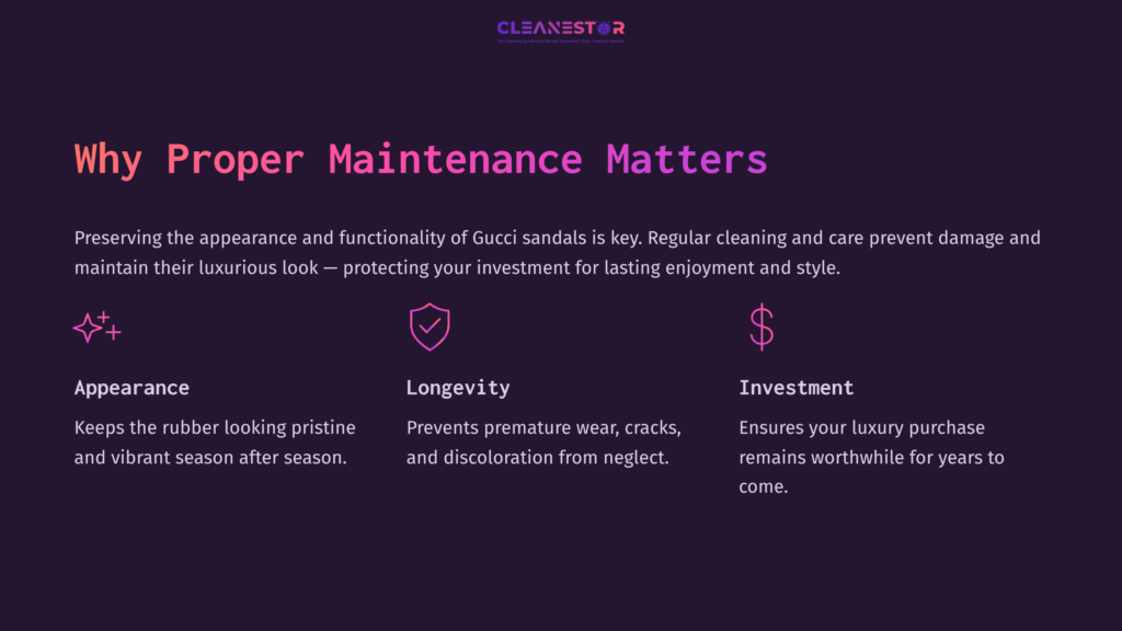 Text Graphic Highlighting The Importance Of Maintaining Gucci Sandals, With Sections On Appearance, Longevity, And Investment In Vibrant Colors Against A Dark Background.