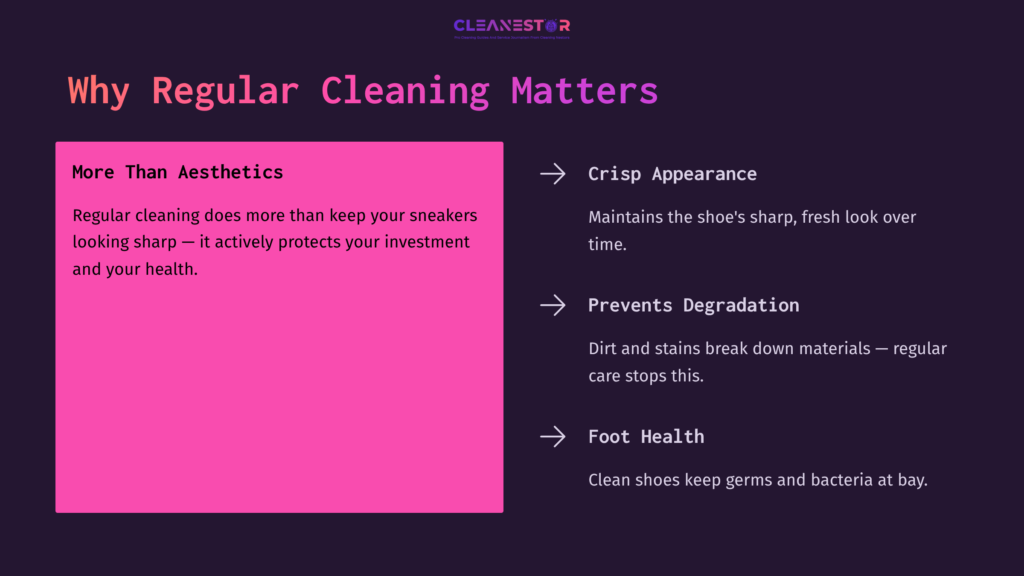 Bright Pink Background With White Text Outlining Benefits Of Regular Sneaker Cleaning: Appearance, Degradation Prevention, And Foot Health.