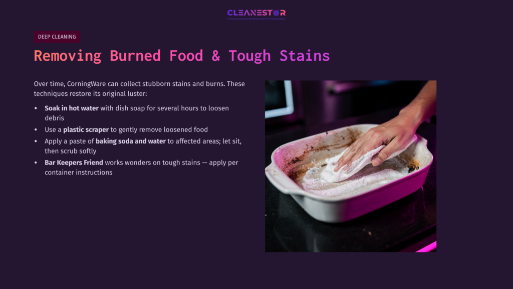 Hand Using A Cloth To Clean A Stained White Corningware Dish, With Tips On Removing Burned Food And Tough Stains In The Background.