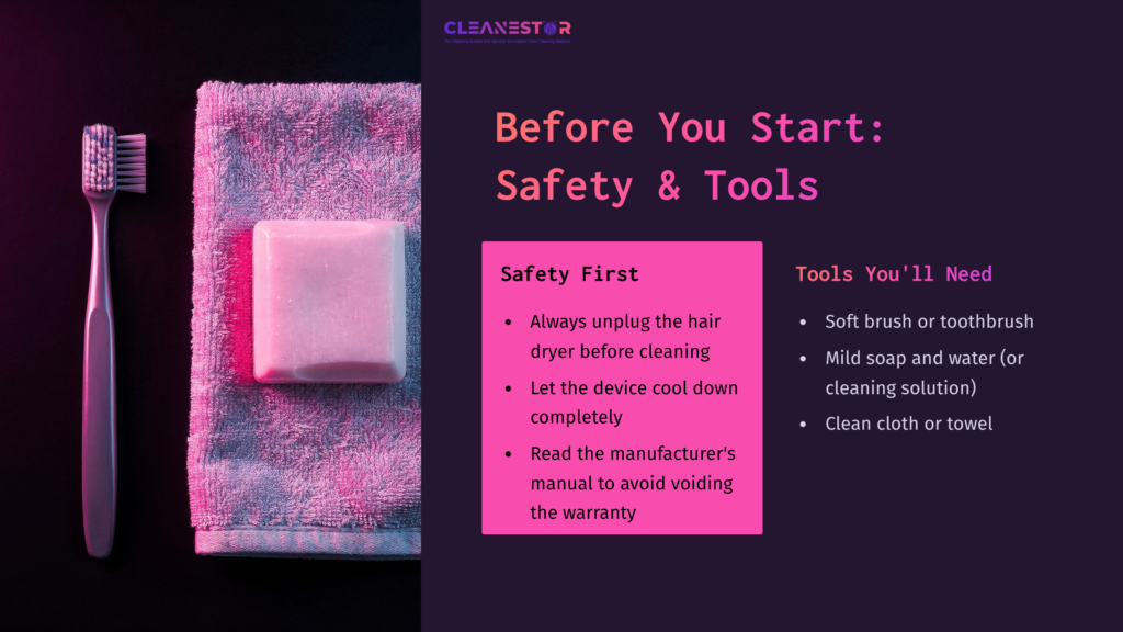 Pink Towel And Bar Of Soap Beside A Toothbrush On A Dark Surface, With Text Outlining Safety Tips And Tools Needed For Cleaning A Hair Dryer.