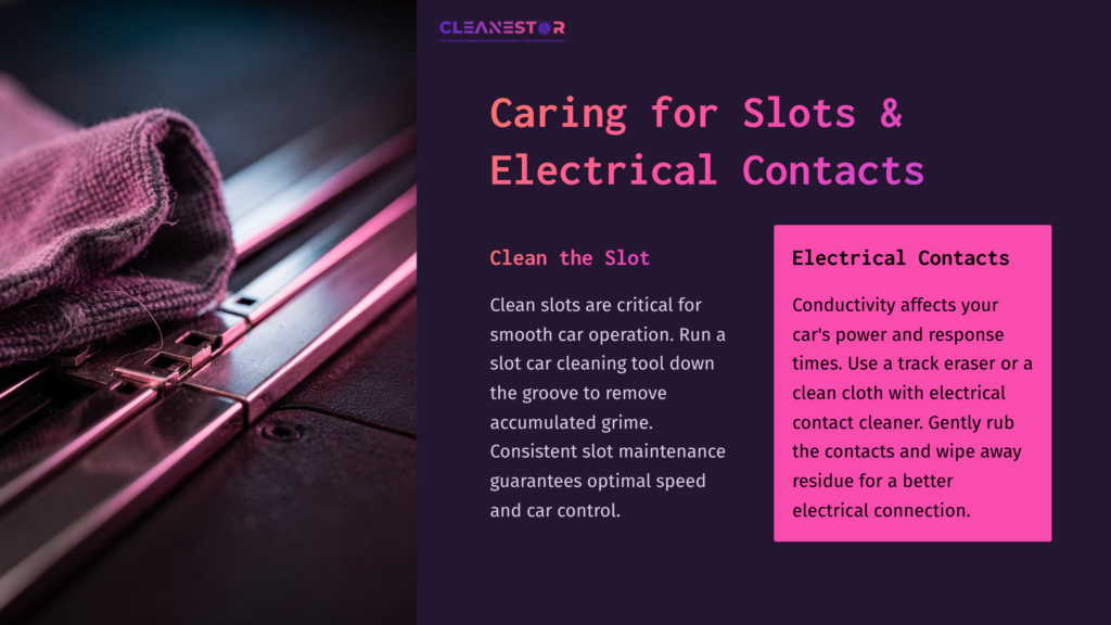 7 Caring For Slots And Electrical Contacts Purple Cloth Rests Next To A Slot Car Track, With Text Detailing Cleaning Instructions And Electrical Contact Care In Contrasting Pink And Purple Sections.
