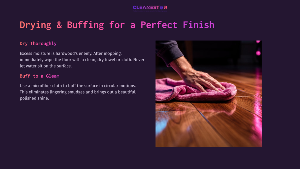 A Hand Using A Pink Microfiber Cloth To Buff A Shiny Hardwood Floor, With Text About Drying And Buffing For A Perfect Finish.
