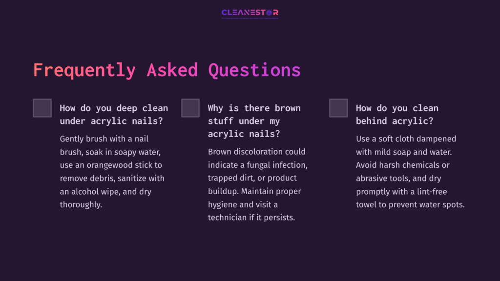 7 Frequently Asked Questions 4 Text On A Dark Purple Background With Three Faqs About Cleaning Acrylic Nails, Featuring Checkboxes And Clear White Font.