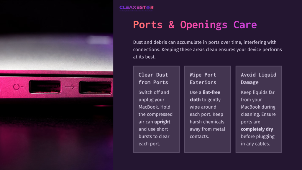 7 Ports And Openings Care Close-Up Of Macbook Ports With Cleaning Tips, Featuring A Purple And Black Color Scheme, Highlighting Proper Cleaning Methods For Optimal Performance.