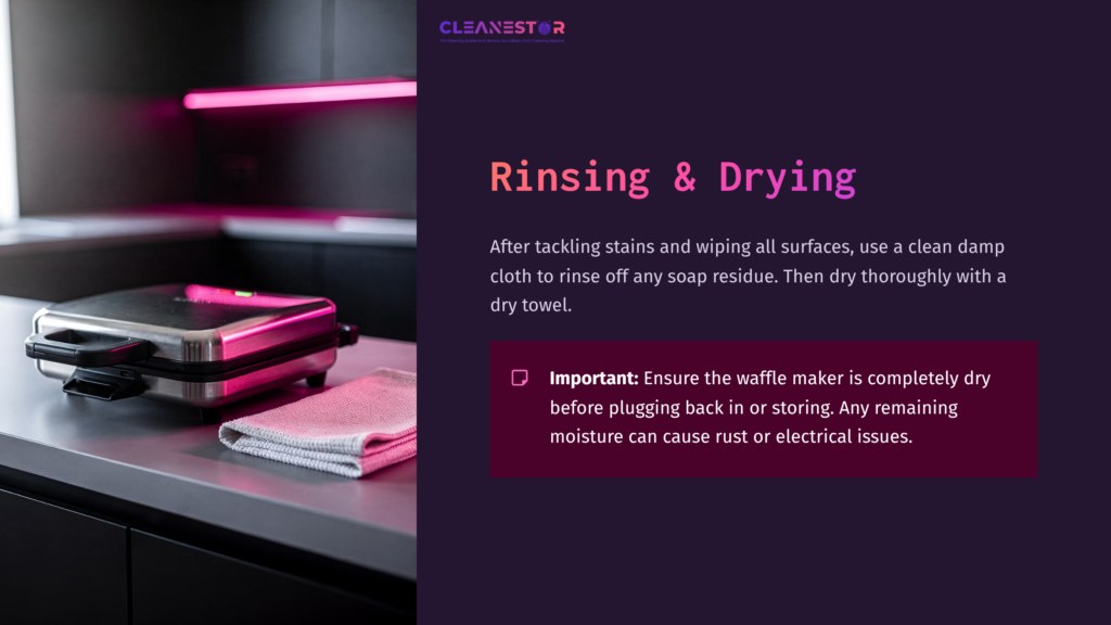 A Waffle Maker On A Counter, Surrounded By Cleaning Cloths And Supplies. Text Highlights Rinsing And Drying Tips For Maintenance.